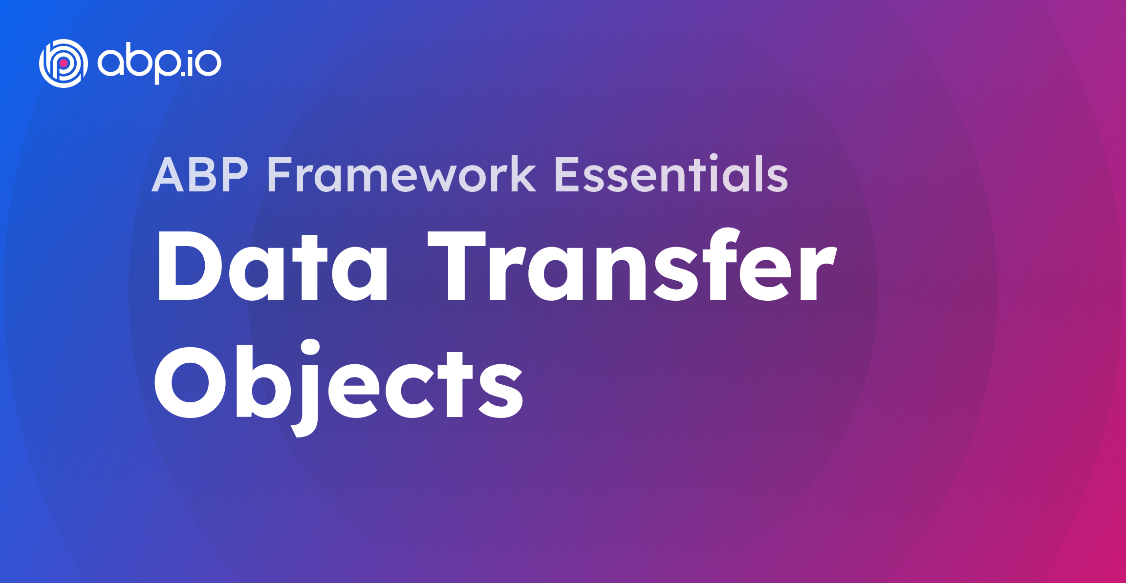 Data Transfer Objects