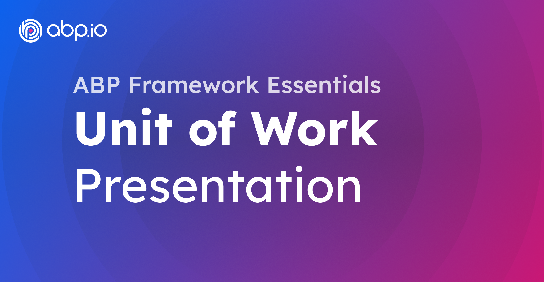 Unit of Work - Presentation