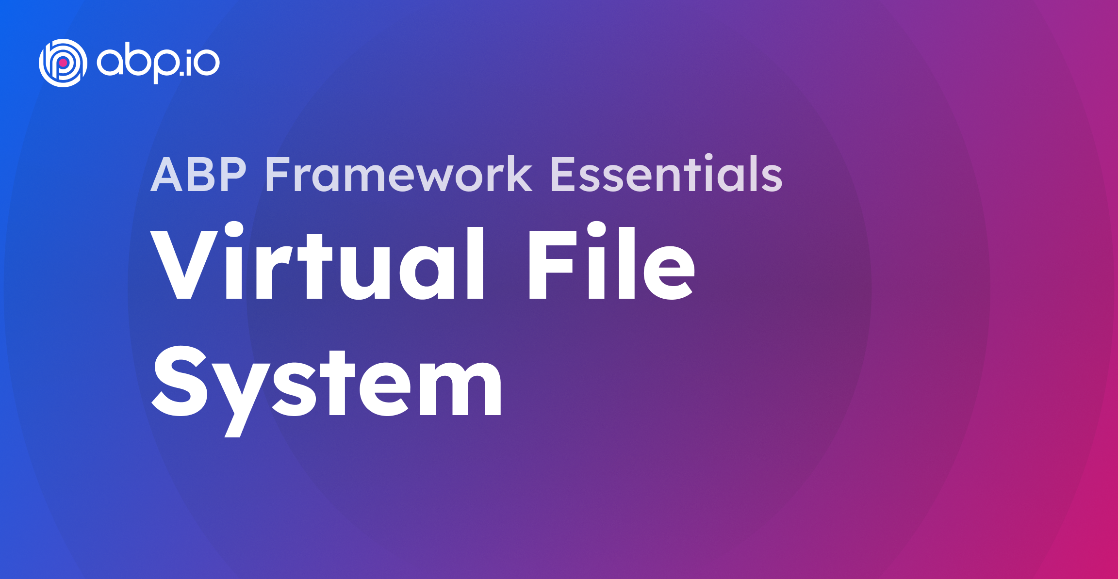 Virtual File System