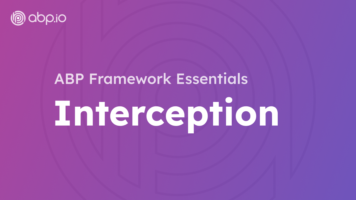 ABP Framework Interception