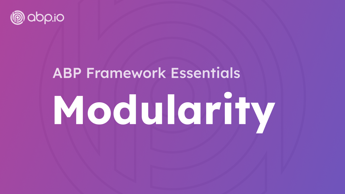 ABP Framework Modularity